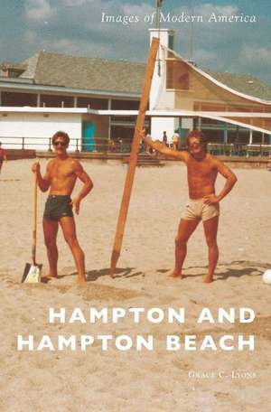 Hampton and Hampton Beach de Grace C Lyons