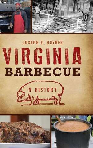 Virginia Barbecue de Joseph R Haynes