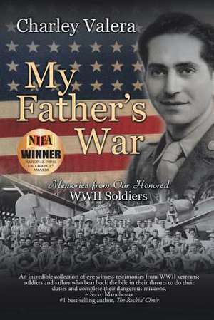 My Father's War de Charley Valera