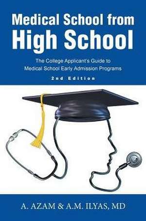 Medical School from High School de A. Azam &. a. M. Ilyas, MD