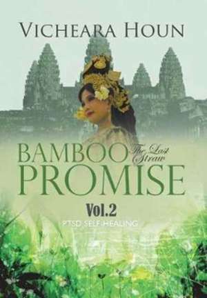 Bamboo Promise de Vicheara Houn