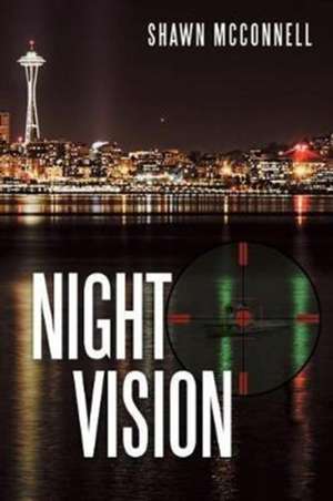 Mcconnell, S: Night Vision