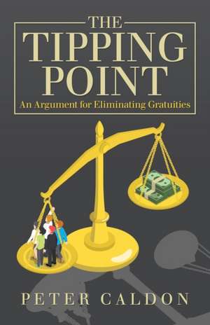 The Tipping Point de Peter Caldon