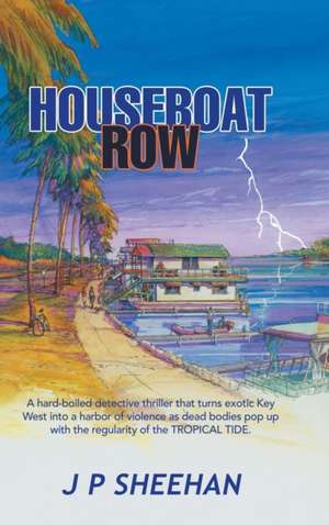 Houseboat Row de J P Sheehan