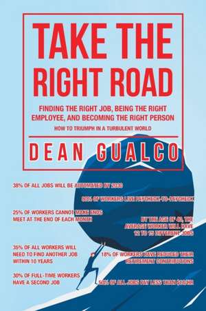Take the Right Road de Dean Gualco