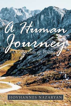 A Human Journey de Hovhannes Nazaryan