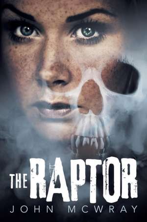 The Raptor de John McWray