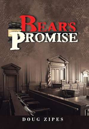 Zipes, D: Bear's Promise
