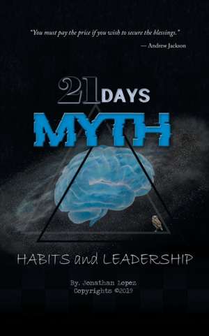 21 Days Myth de Jonathan Lopez