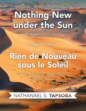 Nothing New Under the Sun de Nathanael S. Tapsoba