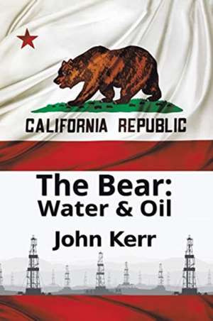The Bear de John Kerr