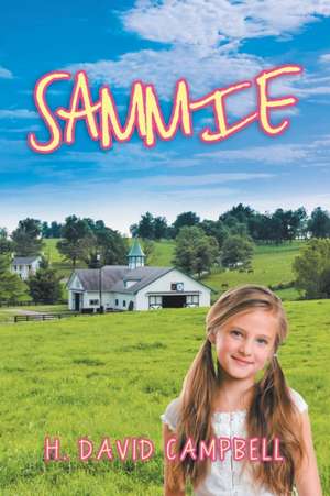 Sammie de H. David Campbell