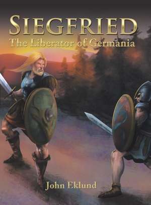 Siegfried de John Eklund