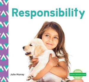 Responsibility de Julie Murray