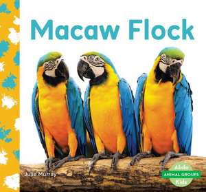 Macaw Flock de Julie Murray