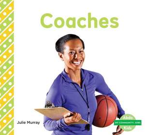 Coaches de Julie Murray