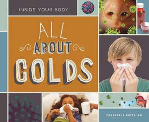 All about Colds de Francesca Potts