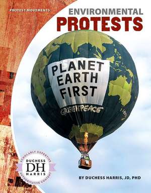 Environmental Protests de Duchess Harris