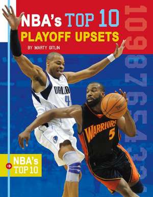 Nba's Top 10 Playoff Upsets de Marty Gitlin