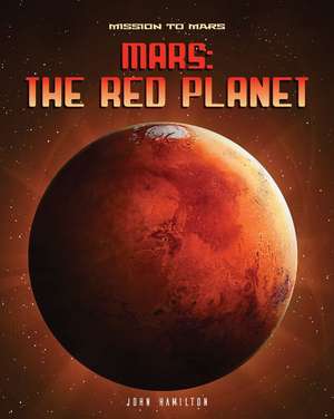 MARS THE RED PLANET