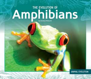 The Evolution of Amphibians de Andrea Pelleschi