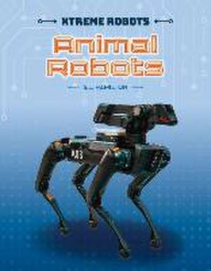 Animal Robots de Sue L. Hamilton