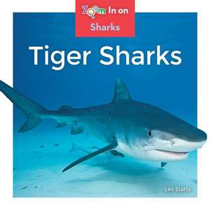 Tiger Sharks de Leo Statts