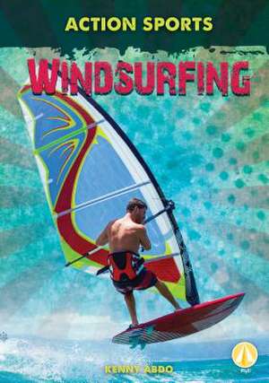 Windsurfing de Kenny Abdo