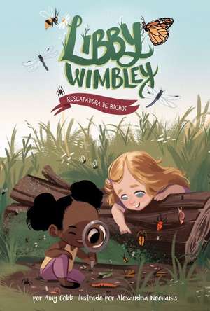 Rescatadora de Bichos (Bug Rescuer) de Amy Cobb