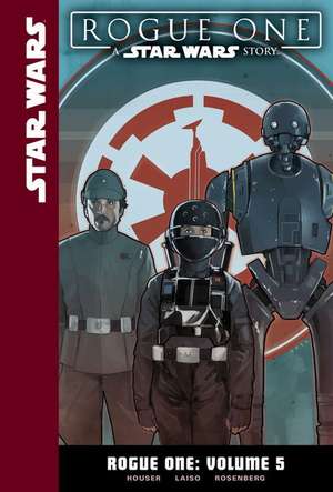 Rogue One: Volume 5 de Jody Houser