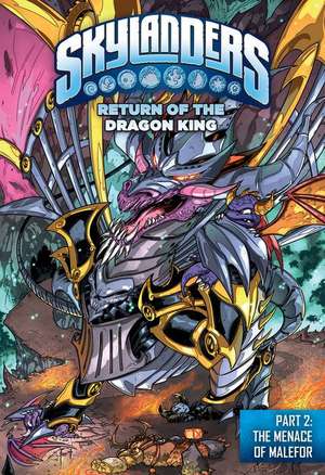 Return of the Dragon King Part 2: The Menace of Malefor de Ron Marz