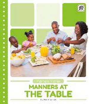 Manners at the Table de Emma Bassier