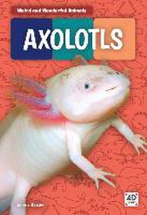 Axolotls de Emma Bassier