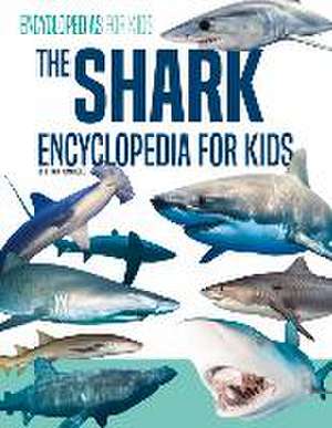 Shark Encyclopedia de Ethan Pembroke