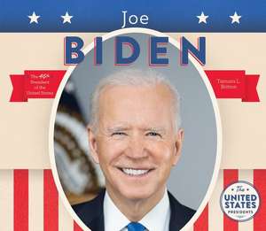 Joe Biden de Tamara L Britton