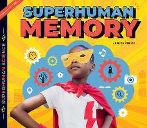 SUPERHUMAN MEMORY