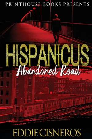 Hispanicus (Book 2) de Eddie Cisneros