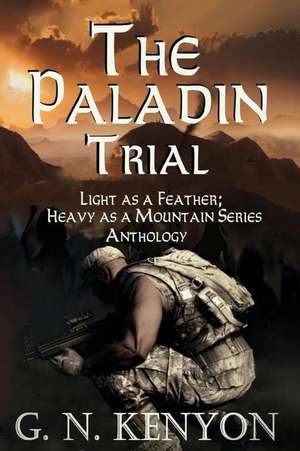 The Paladin Trial de G N Kenyon