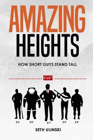 Amazing Heights de Seth Ulinski