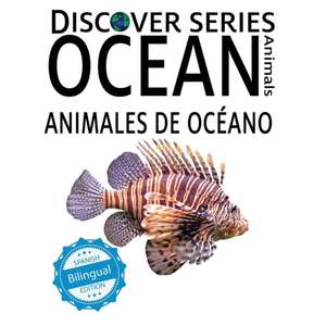 Ocean Animals / Animales de Océano de Xist Publishing