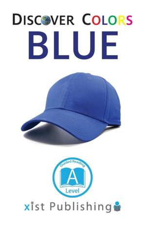 Blue de Xist Publishing