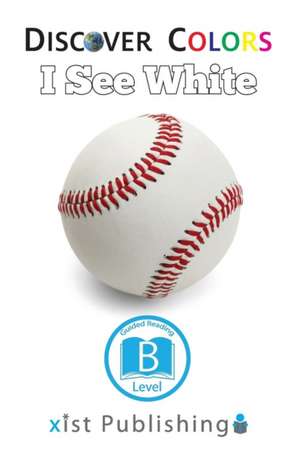I See White de Xist Publishing