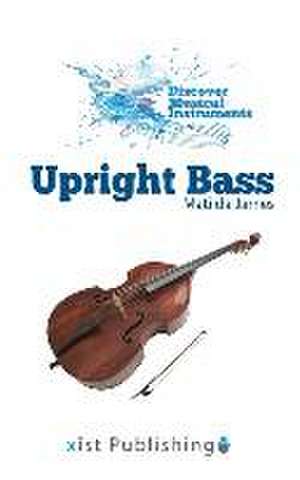 Upright Bass de Matilda James