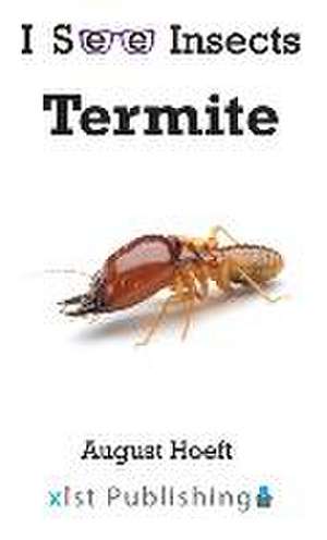 Termite de August Hoeft