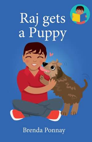 Raj gets a Puppy de Brenda Ponnay