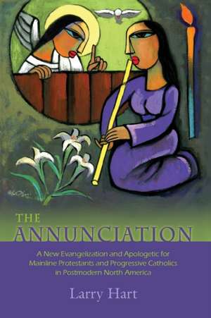 The Annunciation de Larry Hart