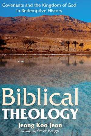 Biblical Theology de Jeong Koo Jeon