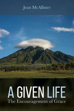 A Given Life de Jean Mcallister