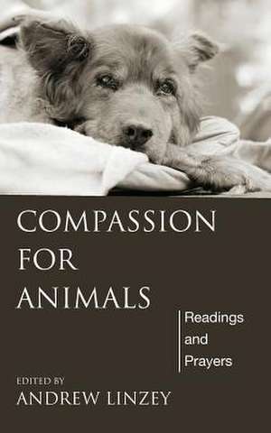 Compassion for Animals de Andrew Linzey