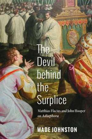 The Devil Behind the Surplice de Johnston, Wade